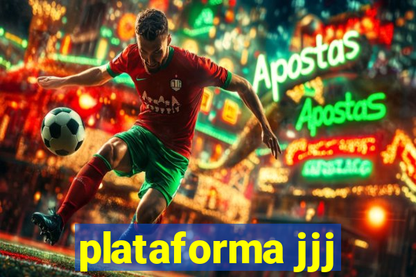 plataforma jjj